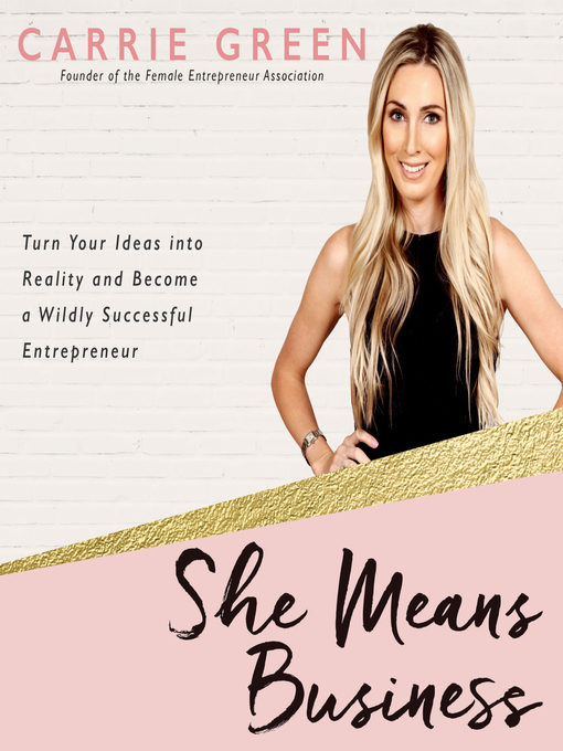 Title details for She Means Business by Carrie Green - Available